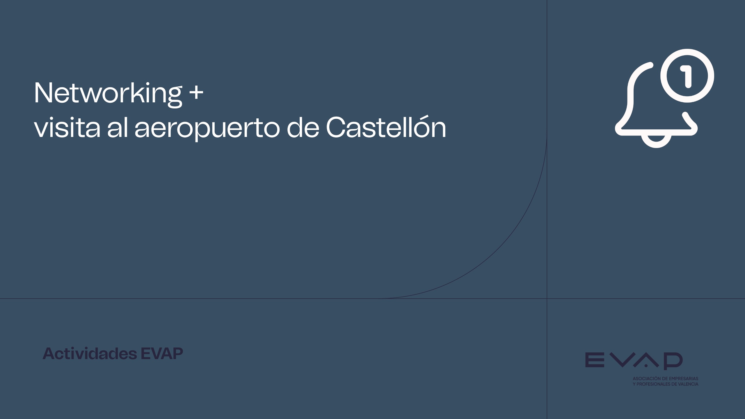 Networking + Visita aeropuerto de Castellón