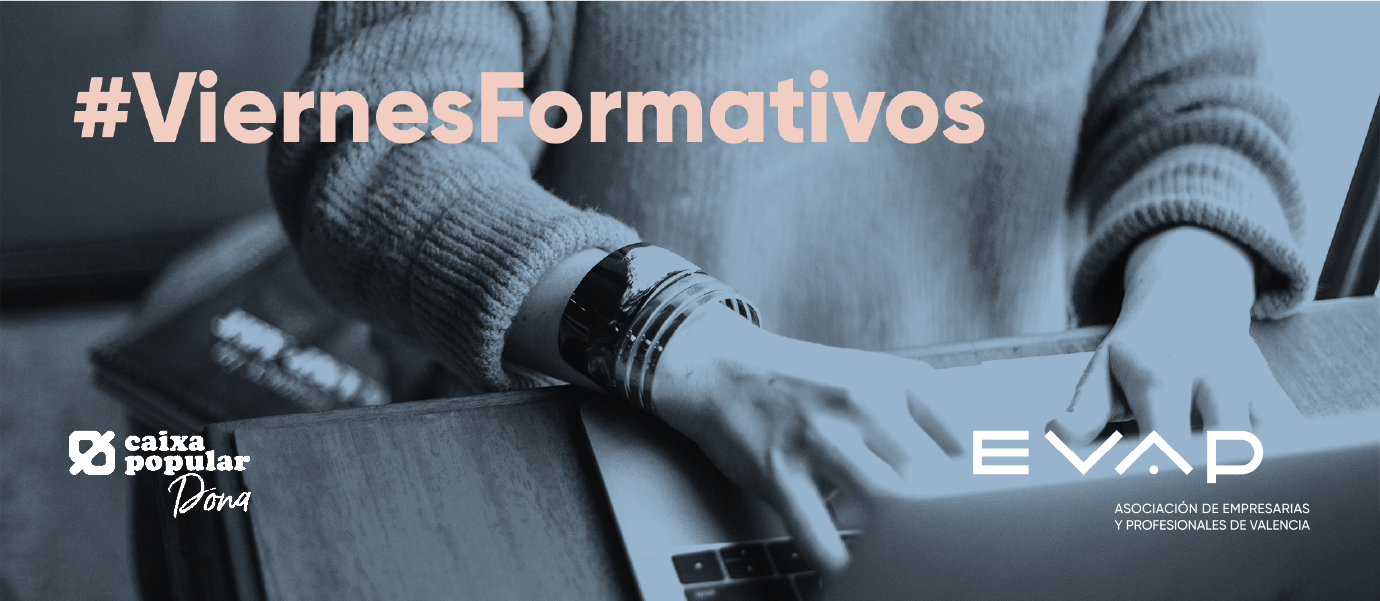 Viernes Formativo: «¡El cambio está cerca! Prepárate para adaptarte a la facturación electrónica antes de 2025»