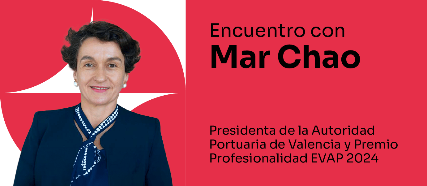 Encuentro con Mar Chao: Presidenta de la Autoridad Portuaria de Valencia