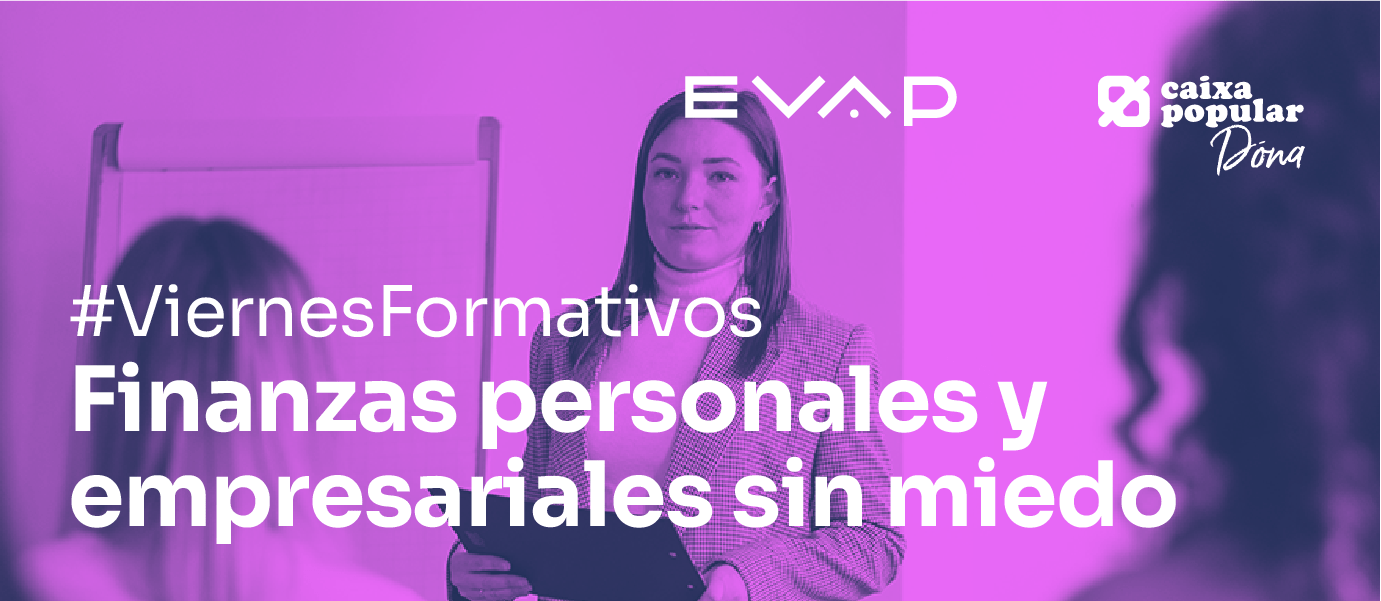 Finanzas personales y empresariales sin miedo