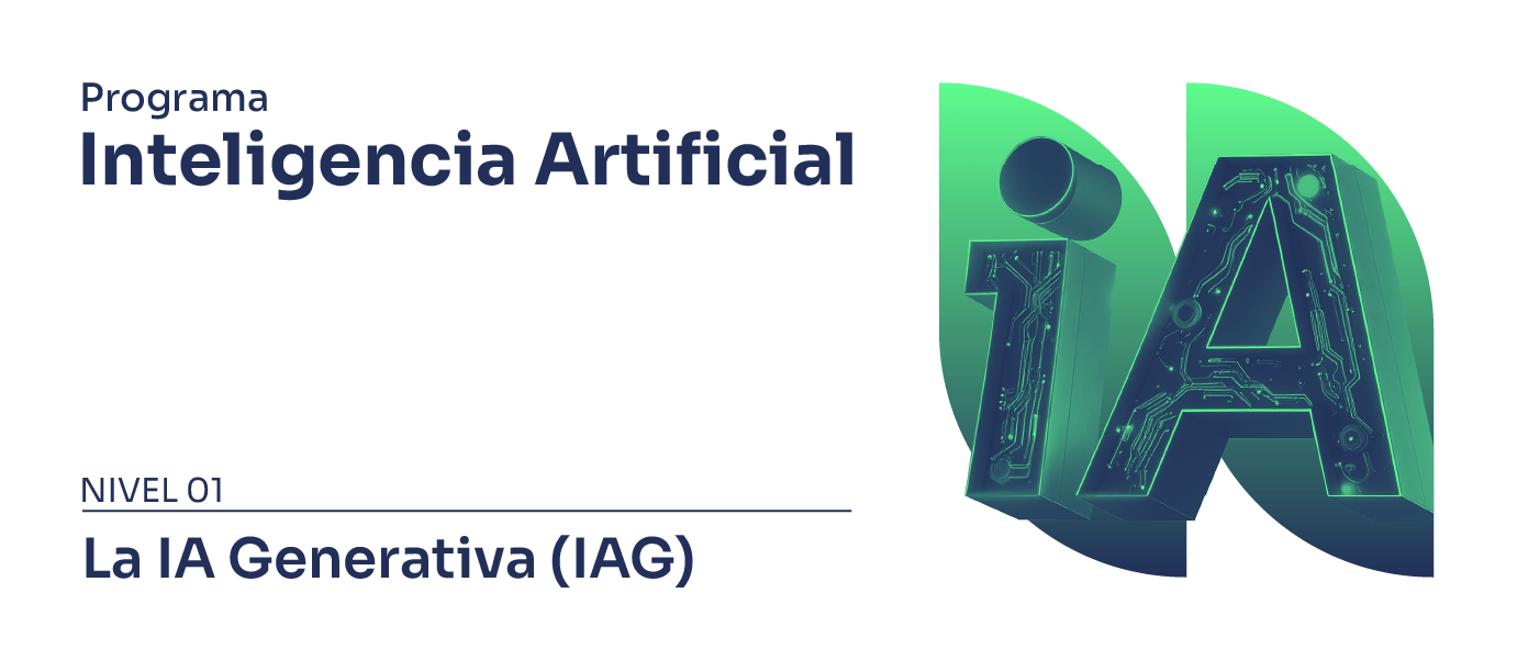 Módulo 4: La IA Generativa